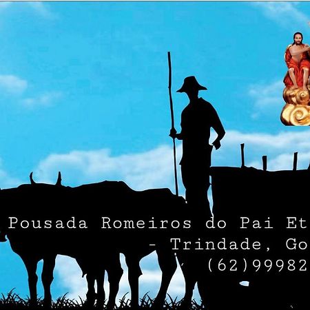 Pousada Romeiros Do Pai Eterno - Santuario Basilica De Trindade Trindade  Luaran gambar